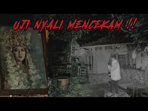 ITU APA SIH !!?? GILA INI SEREM BANGET NEKAT UJI NYALI DIRUMAH ANGKER