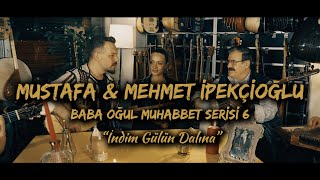 Mehmet & Mustafa İpekçioğlu - İndim Gülün Bağına (Official Video)