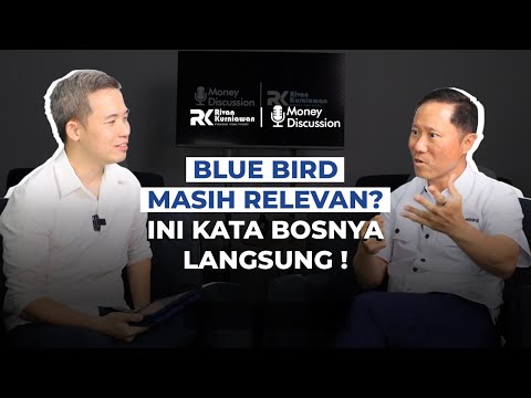 Bangkit dari Rugi Rp 161 M Ke Profit Rp 585 M, Ini RAHASIA Bluebird!! #moneydiscussion