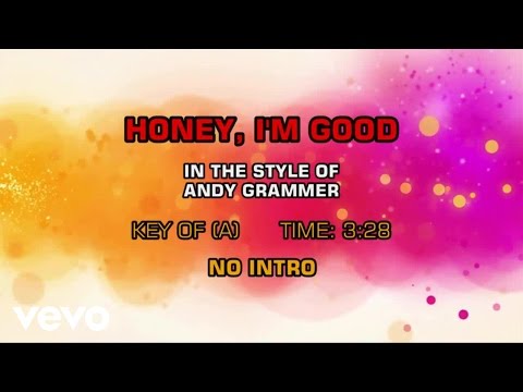 Andy Grammer – Honey, I’m Good (Karaoke)