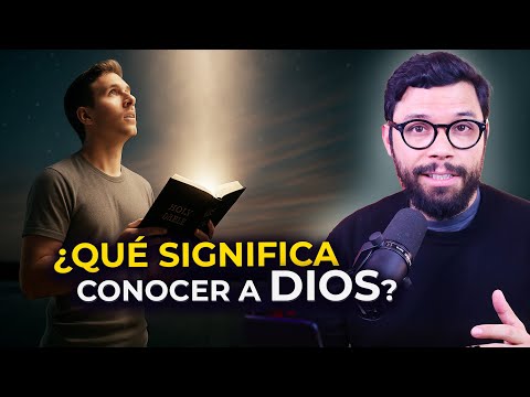 2. ¿QUÉ SIGNIFICA CONOCER A DIOS (ELOHIM)? | RESPUESTAS CON PROPÓSITO