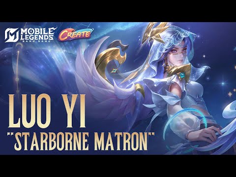 Skin Project Create | Luo Yi "Starborne Matron" | Mobile Legends: Bang Bang