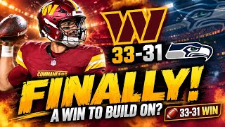 Commanders Finally Break Through! 3 Takeaways From 33-31 Win Over Seahawks!