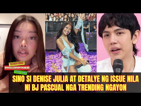 Sino si Denise Julia at detalye ng issue nila ni BJ Pascual na trending ngayon