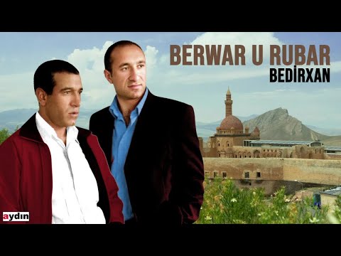 Berwar û Rubar - Bedîrxan