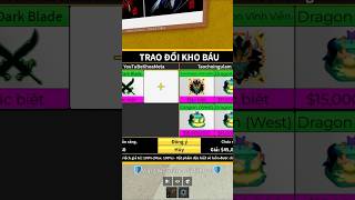 Dual Dark Blade Trade Được Trái Gì Trong Blox Fruits ? #bloxfruits #khoameta #roblox #shorts