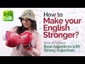 Understanding Adjectives and Intensifiers