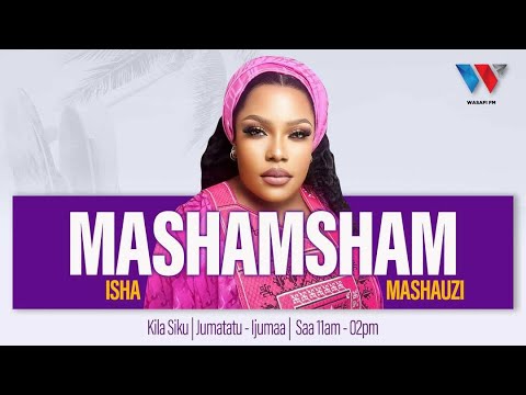 🔴#LIVE:ISHA MASHAUZI NDANI YA MASHAMSHAM NDANI YA WASAFI FM 10/ 02/ 2025