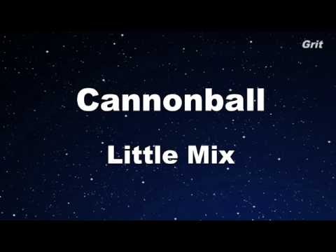 Cannonball – Little Mix Karaoke 【No Guide Melody】 Instrumental