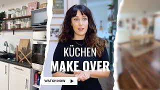 KÜCHEN MAKE OVER I MEHR STAURAUM UND ENDLICH GEMÜTLICH,