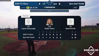 2026 TX Glory @ Epic Nat’l Smith (2025.07.21)