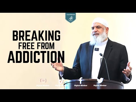 Breaking Free From Addiction - Karim AbuZaid