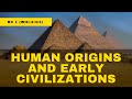 Ancient Civilizations and Belief Systems
