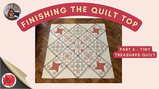 Complete Your Tiny Treasures Quilt - Sashings, Cornerstones & Setting Triangles