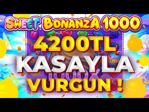 SWEET BONANZA 1000 YENİ OYUN 🍭| 4200 TL KASA KATLAMA 🍭SLOT OYUNLARI TAKTİK VURGUN 🍭