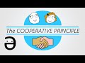 Grice's Maxims and Cooperative Principle