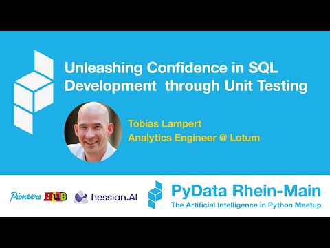 Unleashing Confidence in SQL Development through Unit Testing - Tobias Lampert (Lotum)