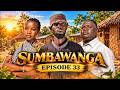 SUMBAWANGA EP 33 NEW BONGO MOVIE {2026}