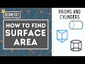 Calculating Surface Area of Prisms and Cylinders