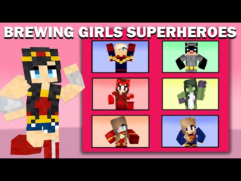 MONSTER SCHOOL: BREWING GIRLS SUPERHEROES | Minecraft Animation