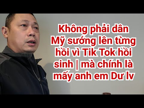 Tik Tok sống lại | Well come back to America Tik Tok