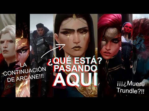 EXPLICACIÓN DE LA NUEVA CINEMATICA DE LOL 2025 NÓXUS: LA CONTINUACIÓN DE ARCANE | League Of Legends