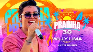 Willy Lima – Marcantes (Prainha 3.0)
