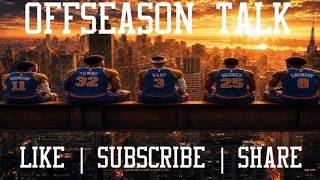 Offseason Talk with Knicks N Ish: Episode 2 📱