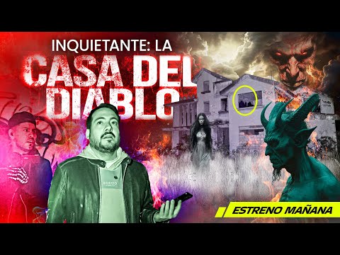 Inquietante: la casa del diablo | Estreno Mañana