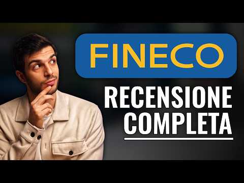 Recensione Fineco COMPLETA 2025 (Conto, costi, investimenti)