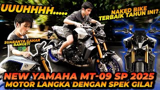 REVIEW MOTOR LANGKA ! YAMAHA MT-09SP 2025 ! MOTOR NAKED BIKE POWERNYA SUPERBIKE