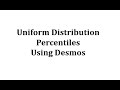 Understanding Uniform Distribution and Percentiles