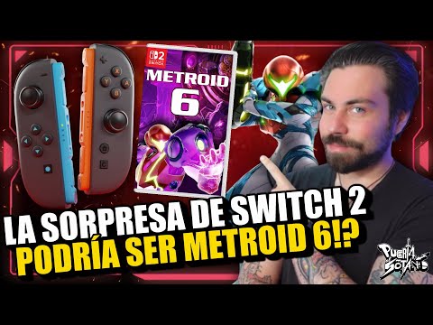 🔥Esta podría ser la GRAN SORPRESA DE NINTENDO SWITCH 2!? Metroid 6 ANUNCIADO junto a la consola!?