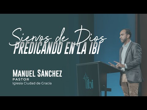 Marcas de un discípulo fiel - Manuel Sánchez | La IBI