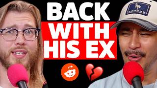 I want my boyfriend to get back with his ex-wife! | Reddit Stories
