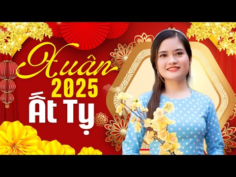 Nhạc Xuân Nhạc Tết Nghe Là Tới Tết ẤT TỴ 2025 - Nhạc Tết 2025 Mới Nhất, LK Nhạc Xuân Hay Nhất 2025