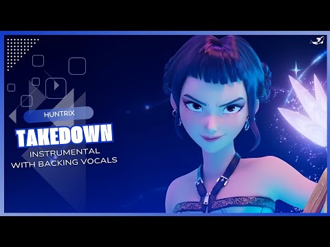 HUNTRIX - Takedown (Instrumental with backing vocals) |Lyrics|