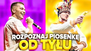 ROZPOZNAJ PIOSENKĘ OD TYŁU - PIOSENKI YOUTUBERÓW (GENZIE,TRZECH KRÓLI, Palion, MORTAL, EKIPA, YOSHI)