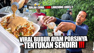 BUBUR AYAM TAMBUN VIRAL CUMA 13 RIBU PORSINYA TENTUKAN SENDIRI !!