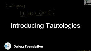 Introducing Tautologies
