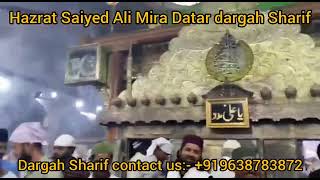 saiyed ali mira datar dargah Sharif  |loban time Salami | qawwali | mira datar dargah
