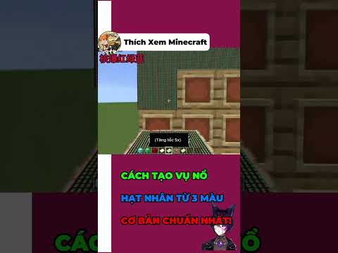 MINECRAFT: CÁCH TẠO VỤ NỔ HẠT NHÂN TỪ 3 MÀU CƠ BẢN CHUẨN NHẤT! #minecraft #Thichxemminecraft
