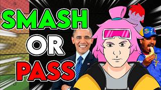 el PEOR STREAM | Smash or Pass (PRESIDENTES)