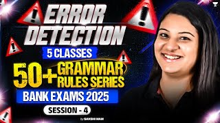Error Detection | 5 Classes 50+ Grammar Rules | RRB, IBPS, SBI | Class 4 | By Sakshi Ma'am
