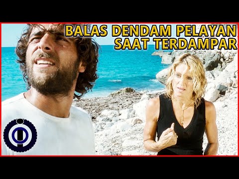 ▶️ BALAS DENDAM SEORANG PELAYAN KEPADA WANITA KAYA RAYA  ❗️❗️❗️ ALUR FILM SWEPT AWAY 2002 #ALURFILM