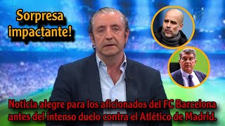 ¡Buenas noticias para los aficionados del FC Barcelona antes del intenso duelo contra el Atlético de