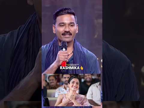Hero DHANUSH🫶 Speech On RASHMIKA MANDANNA? | Kuberaa Pre Release Event