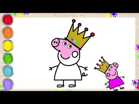Queen Peppa Pig Coloring Fun  Easy Drawing for Kids, Toddlers & Preschoolers