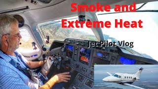 Smoke and Extreme Heat- Private Jet flight to Phoenix!