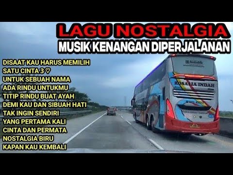 TEMBANG NOSTALGIA ENAK DENGAR DIPERJALANAN | LAGU LAWAS TERBAIK